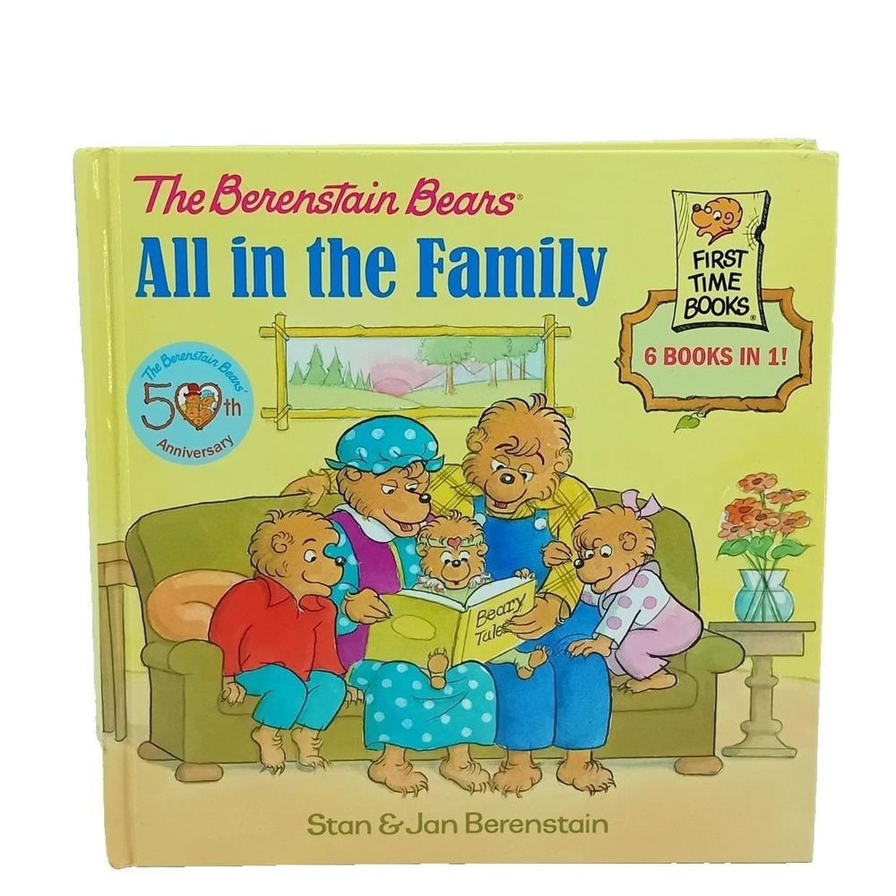 The Berenstain Bears All in‎ the Family 6 Books in 1 First Time Books Hardcover